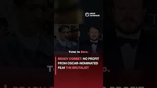 Brady Corbet: No Profit from Oscar-Nominated Film The Brutalist #entertainment #entertainmentnews