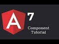 Angular 7 tutorial 3  - component