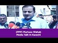 (PPP) Murtaza Wahab Media Talk In Karachi | SAMAA TV | 21 February, 2019