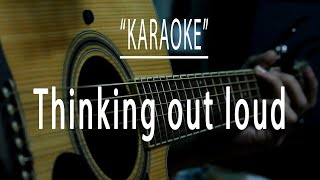 Thinking out loud - Acoustic karaoke