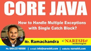 Core Java Tutorials | How to Handle Multiple Exceptions with Single Catch Block? | Mr.Ramachandra