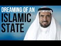 What Would a Future Islamic State Look Like? | Dr. Tareq Al-Suwaidan