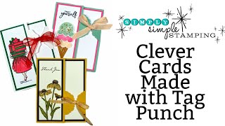 See How You Can Make Clever Greeting Cards? Use Your Tag Topper Punch!