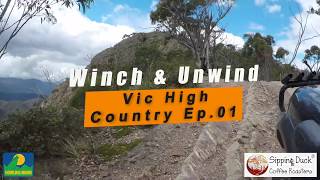 Winch \u0026 Unwind: Victorian High Country, Ep.01