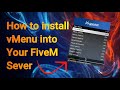 How to add and configure vMenu on your FiveM Server (2022/2023)