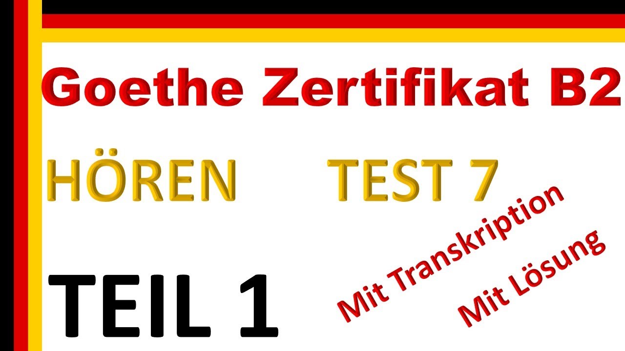 Goethe Zertifikat B2 übungssatz 01 Hörverstehen | DE Goethe