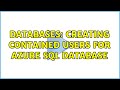 Databases: Creating contained users for Azure SQL Database