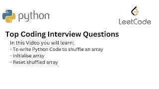 Top Coding Interview Questions - 37 Shuffle an Array | Leetcode | Python