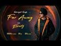 far away from eternity sharanjeet singh ranjha