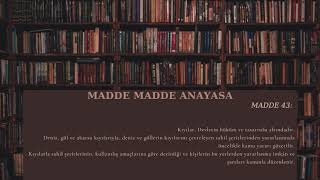 #43 Anayasa Madde 43 - Kıyılardan yararlanma