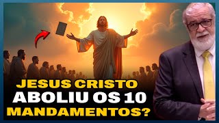 JESUS CRISTO ANULOU OS 10 MANDAMENTOS?  PREGAÇÃO AUGUSTUS NICODEMUS