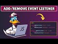 How to Add and Remove Event Listener in Javascript