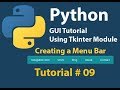 Python GUI: How to create a Menu bar | Menu List in Python Using Tkinter Tutorial# 9