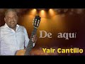 de aquí yair cantillo puro vallenato