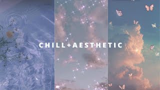 1 hour of CHILL and AESTHETIC MUSIC | *copyright free*