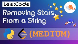 Leetcode - Removing Stars From a String walkthrough. MEDIUM #Python #leetcode