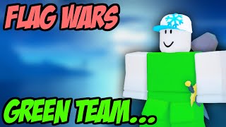 THE GREEN TEAM IN ROBLOX FLAG WARS...