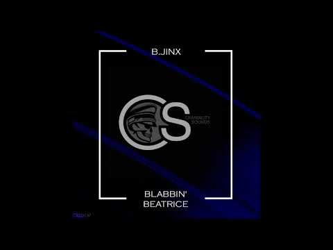 B.Jinx – Blabbin' Beatrice (2018, 320 Kbps, File) - Discogs