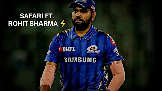 SAFARI FT. || HITMAN ROHIT SHARMA || #rohitsharma #indiancricketteam #hotstar #bcci