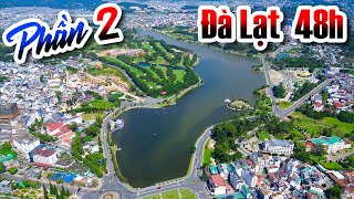 Dalat 48 hours - Part 2 - Xuan Huong Lake seen from above, visit the 400K Grilled Food restaurant...