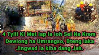 4 Tylli Ki Met iap la ioh Sei Na Krem Dewiong ha Umrangso, Bteng iaka Jingwad ia kiba dang Jah.