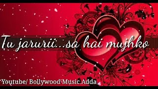 ❤ Tu Jaruri ❤ || Female version || Love 😘 : Old : Romantic 💏 || WhatsApp status video||