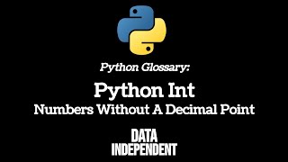 Python Glossary: Int