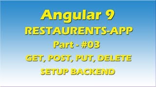 Angular 9 projects |Restaurants Application in angular 9|make Restaurants API|GET POST PUT DELETE #3