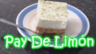 Pay De Limón // Lemon Tart ¡¡¡FÁCIL!!!