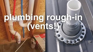 Installing plumbing rough-in for my tiny house | Vents galore!