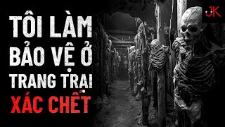 r/Nosleep | Tôi làm bảo vệ ở trang trại xác chết | Jeftun