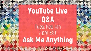 Live Q\u0026A Feb 4th, 7:00pm EST