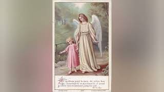 Saint Protecteur - Cantique aux Saints Anges gardiens
