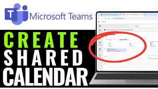 How to Create Shared Calendar in Microsoft Teams 2025 (QUICK GUIDE)