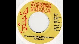 Jacob Miller - 80 Thousand Careless Ethiopians