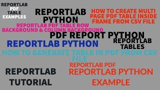REPORTLAB|REPORTLAB PYTHON TUTORIAL|How To Generate Table Inside Frame From CSV File|PART:33