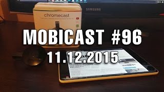Mobicast 96 - Podcast Mobilissimo.ro
