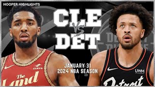 Cleveland Cavaliers vs Detroit Pistons Full Game Highlights | Jan 31 | 2024 NBA Season