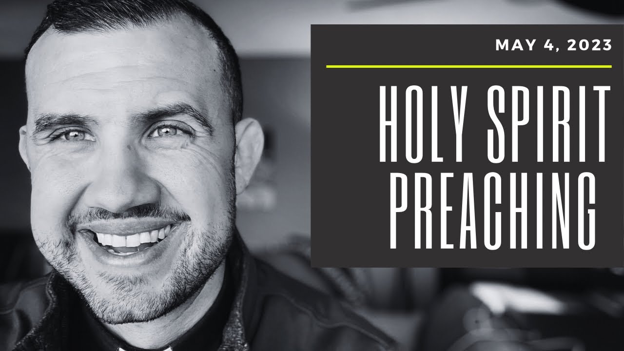 Holy Spirit Preaching Youtube