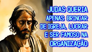 Judas Queria Brincar de Igreja, Ganhar Dinheiro, e Ser Famoso na Organização - Ir. Branham