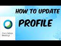 How to update profile in webex