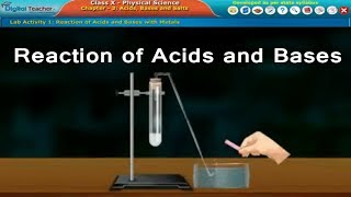 Reaction of Acids and Bases with Metals, Class 10 Physics