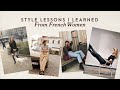 Style Lessons I Learnt from French Women (PART 1) | French/Parisian Style Guide