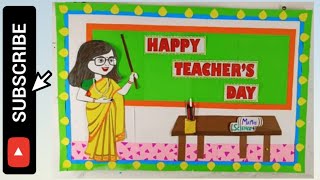 Teacher's day display board | Teachers day School Decoration | Teacher's day notice board ideas