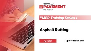 Module 6-1-1 - Asphalt Rutting