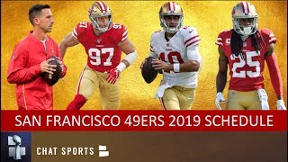 49ers 2019 Schedule: Breaking Down Opponents, Game Previews & Predictions For NF