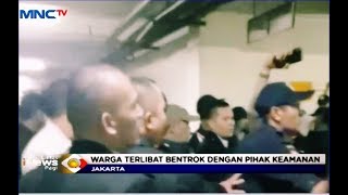 Ricuh Dualisme Keamanan Apartemen di Kemayoran, Warga Bentrok dengan Satpam - LIP 04/11