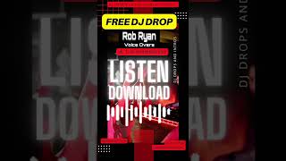 Free DJ Drop | In the Mix | Rob Ryan DJ Drops | DJ Download