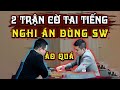 02 Ván Cờ Bá Đạo Khiến Vương Thiên Nhất Bị Nghi Dùng Phần Mềm Cờ Tướng