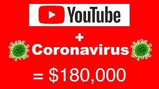 (NEW)💰MAKE $180,000 WITH YOUTUBE AND CORONAVIRUS MAKE MONEY ONLINE
